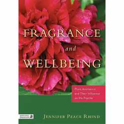 UBC Press Fragrance and Wellbeing, Paperback