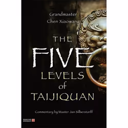UBC Press The Five Levels of Taijiquan, Paperback