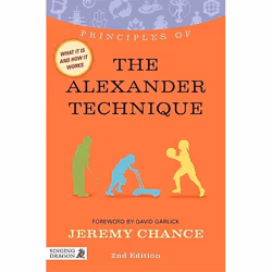 UBC Press Principles of the Alexander Technique, Paperback, 200 pages