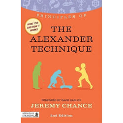 UBC Press Principles of the Alexander Technique book Paperback 200 pages