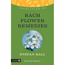 UBC Press Principles of Bach Flower Remedies, Paperback, 128 pages