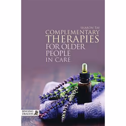UBC Press Complementary Therapies for Older People in Care, Paperback