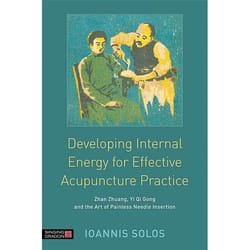 UBC Press Developing Internal Energy for Effective Acupuncture Practice book Paperback