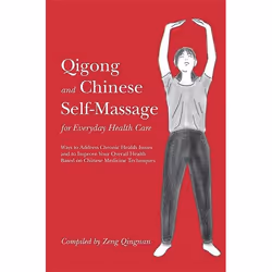 UBC Press Qigong and Chinese Self-Massage for Everyday Health, Paperback, 192 pages