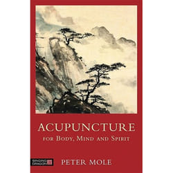 UBC Press Acupuncture for Body, Mind and Spirit book Paperback