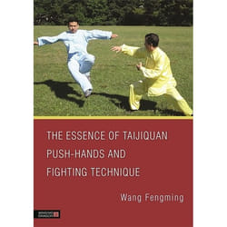UBC Press The Essence of Taijiquan Push-Hands and Fighting Technique book Paperback