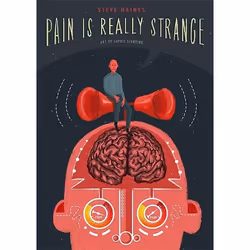 UBC Press Pain is Really Strange, Paperback, 32 pages