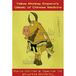 UBC Press The Yellow Monkey Emperor’s Classic of Chinese Medicine book Paperback 336 pages