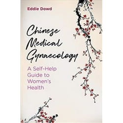 ISBN Chinese Medical Gynaecology : A Self-Help Guide to Women's Health book Health, mind & body English 256 pages