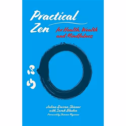 UBC Press Practical Zen for Health, Wealth and Mindfulness, Paperback, 224 pages