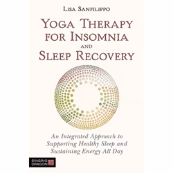 UBC Press Yoga Therapy for Insomnia and Sleep Recovery, Paperback, 288 pages