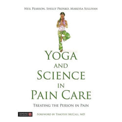 UBC Press Yoga and Science in Pain Care book Hardcover 312 pages
