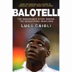 Allen & Unwin Balotelli, Sport & leisure, English, Paperback, 208 pages