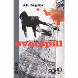 Playwrights Canada Press Overspill, Paperback, 96 pages