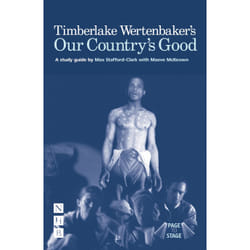 Playwrights Canada Press Timberlake Wertenbaker's Our Country's Good book Paperback 128 pages