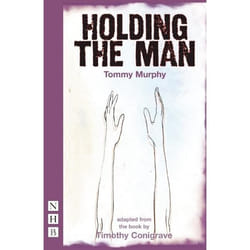 Playwrights Canada Press Holding the Man book Paperback 96 pages