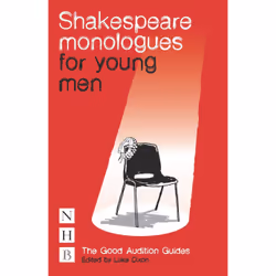 Playwrights Canada Press Shakespeare Monologues for Young Men, Paperback, 104 pages
