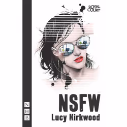 Playwrights Canada Press NSFW, Paperback, 96 pages