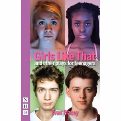 Playwrights Canada Press Girls Like That and other plays for teenagers, Paperback, 320 pages