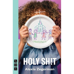 Playwrights Canada Press Holy Sh!t book Paperback 128 pages