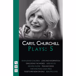 Playwrights Canada Press Caryl Churchill Plays: Five, Paperback, 232 pages