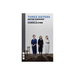 Three Sisters by Chekhov & Anton
