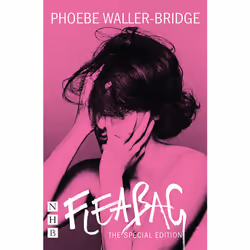 Playwrights Canada Press Fleabag: The Special Edition, Paperback, 104 pages