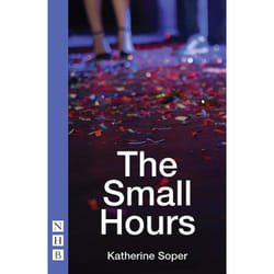 Playwrights Canada Press The Small Hours book Paperback 56 pages
