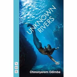 Playwrights Canada Press Unknown Rivers, Paperback, 88 pages