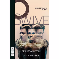 Playwrights Canada Press Swive [Elizabeth], Paperback, 72 pages
