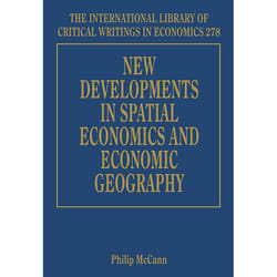 ISBN New Developments in Spatial Economics and Economic Geography