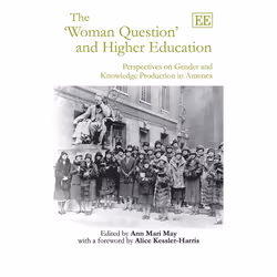 ISBN The ‘Woman Question’ and Higher Education, English, Paperback, 200 pages