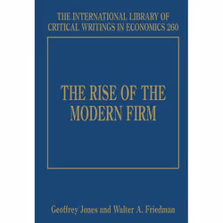 ISBN The Rise of the Modern Firm, English, Hardcover, 736 pages