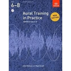 ISBN Aural Training in Practice : ABRSM Grades 6-8, English, 160 pages