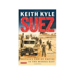 ISBN Suez: Britain's End of Empire in the Middle East book Politics English Paperback 704 pages