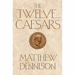 Allen & Unwin The Twelve Caesars, History, English, Paperback, 400 pages