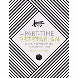 ISBN The Part-Time Vegetarian, Food & drink, English, Hardcover, 224 pages