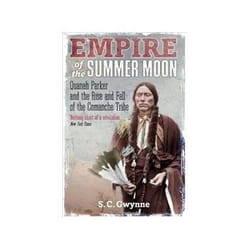 ISBN Empire of the Summer Moon: Quanah Parker and the Rise and Fall of the Comanches, the Most Powerful book Politics English 497 pages