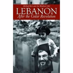 ISBN Lebanon : After the Cedar Revolution, History, English, Paperback, 256 pages