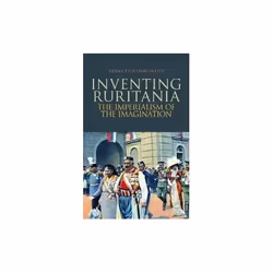 ISBN Inventing Ruritania : The Imperialism of the Imagination, English, Paperback, 288 pages