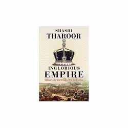 ISBN Inglorious Empire : What the British Did to India, English, Hardcover, 288 pages
