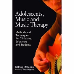 UBC Press Adolescents, Music and Music Therapy, Paperback, 304 pages