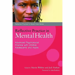 UBC Press Reflective Practice in Mental Health, Paperback, 256 pages