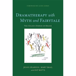 UBC Press Dramatherapy with Myth and Fairytale, Paperback