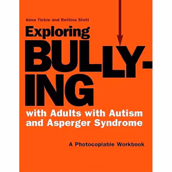 UBC Press Exploring Bullying with Adults with Autism and Asperger Syndrome, Paperback, 320 pages