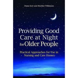 UBC Press Providing Good Care at Night for Older People book Paperback 192 pages