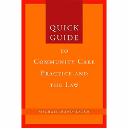 UBC Press Quick Guide to Community Care Practice and the Law, Paperback, 192 pages