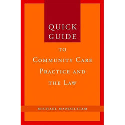 UBC Press Quick Guide to Community Care Practice and the Law book Paperback 192 pages
