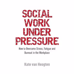 UBC Press Social Work Under Pressure, Paperback