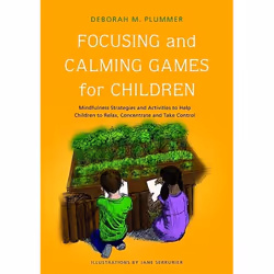 UBC Press Focusing and Calming Games for Children, Paperback, 152 pages